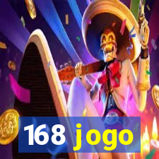 168 jogo